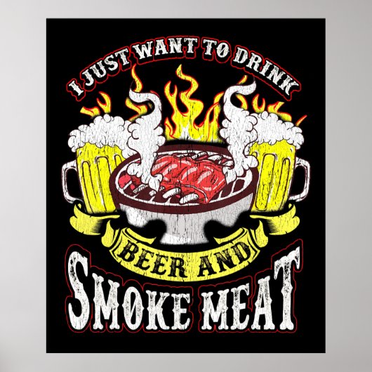 BBQ | GRILLEN Grillen Bierrauchfleisch Funny Quote Poster (Vorne)