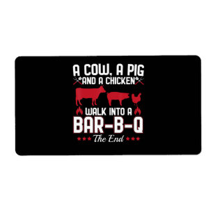 BBQ   GRILLEN Vater Joh einer Kuh ein Schwein und 