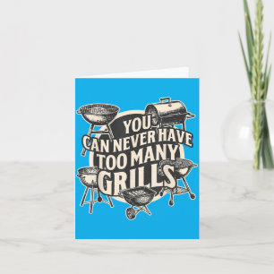 BBQ-Liebhaber, man kann nie genug Grills haben 1 Karte