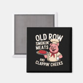 Bbq Old Row Smoking Meats And Clappin Cheeks 1 Magnet (Vorderseite/Rückseite)