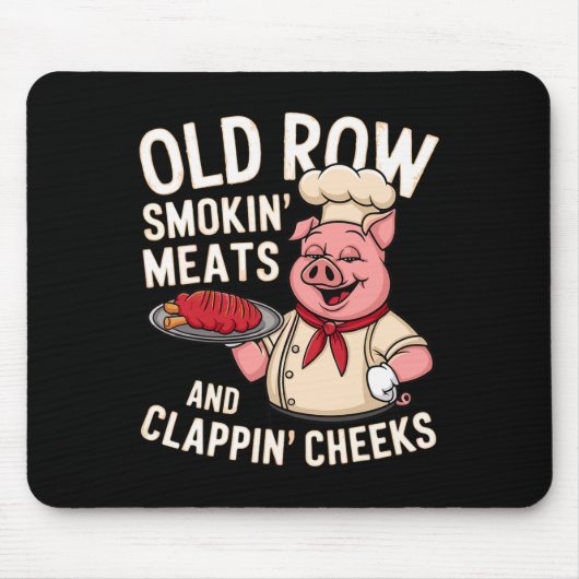 Bbq Old Row Smoking Meats And Clappin Cheeks 1 Mousepad (Vorne)