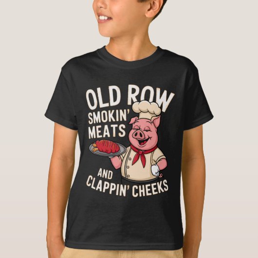 Bbq Old Row Smoking Meats And Clappin Cheeks 1 T-Shirt (Vorderseite)