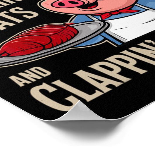 Bbq Old Row Smoking Meats And Clappin Cheeks  Poster (Ecke)