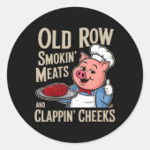 Bbq Old Row Smoking Meats And Clappin Cheeks Runder Aufkleber (Vorderseite)