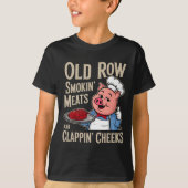 Bbq Old Row Smoking Meats And Clappin Cheeks  T-Shirt (Vorderseite)