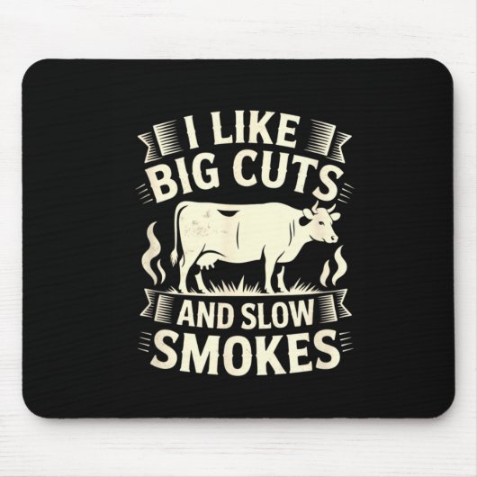 Bbq-Raucher Ich mag große Schnitte und langsames R Mousepad (Vorne)
