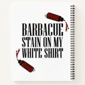 BBQ Stain on my White  Notizblock (Rückseite)