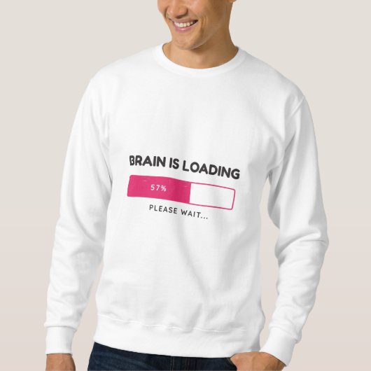 BBrain is loading, please wait Sweatshirt (Vorderseite)