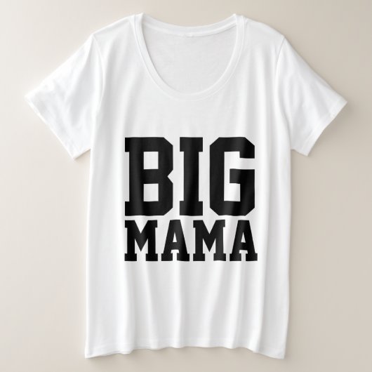 BBW-T - Shirt für Mama, BIG MAMA (Design vorne)