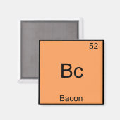 Bc - Bacon Funny Element Chemistry Meme T - Shirt Magnet (Vorderseite/Rückseite)