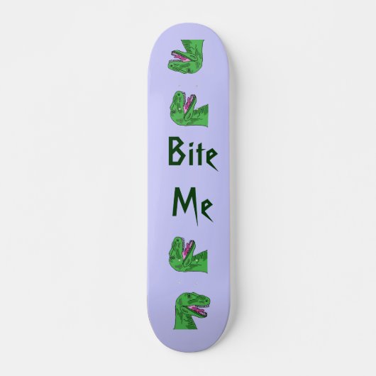 BC- T-Rex Skateboard (Vorne)