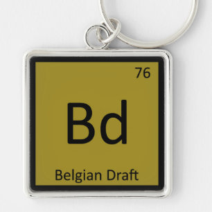 Bd - Belgisches Zugpferd Lustiges Chemie-Element-T Schlüsselanhänger