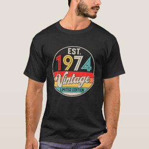Bday 48 Year Old Vintag 1974 Limited Edition 48. T-Shirt