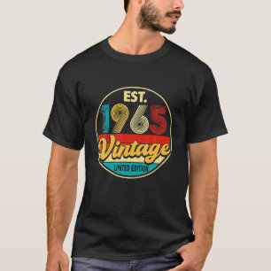 Bday 57 Year Old Vintag 1965 Limited Edition 57. T-Shirt
