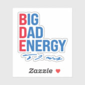 BDE - Big Vater Energy Aufkleber (Blatt)