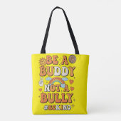 Be a buddy not a bully bag tasche (Rückseite)