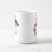 Be A Flamingo In A Flock of Pigeons-27308 Kaffeetasse (Mittel)