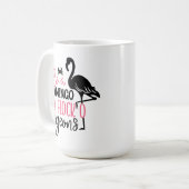 Be A Flamingo In A Flock of Pigeons-27308 Kaffeetasse (Vorderseite Links)
