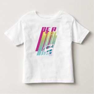 "Be a Girl" Supergirl Graphic Kleinkind T-shirt
