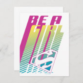 "Be a Girl" Supergirl Graphic Mitteilungskarte (Vorne/Hinten)