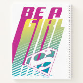 "Be a Girl" Supergirl Graphic Notizblock (Rückseite)