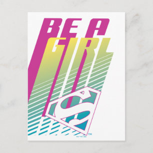 "Be a Girl" Supergirl Graphic Postkarte