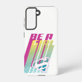 "Be a Girl" Supergirl Graphic Samsung Galaxy Hülle (Rückseite)