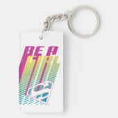 "Be a Girl" Supergirl Graphic Schlüsselanhänger (Rückseite)