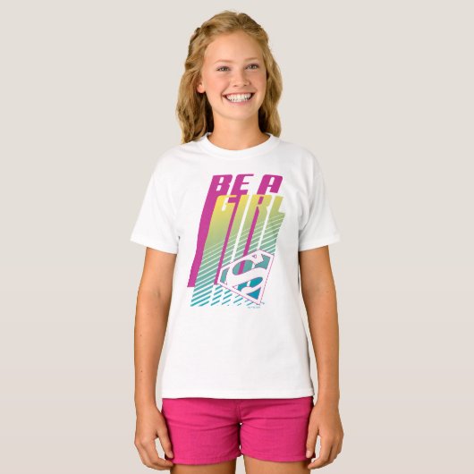 "Be a Girl" Supergirl Graphic T-Shirt (Vorne ganz)