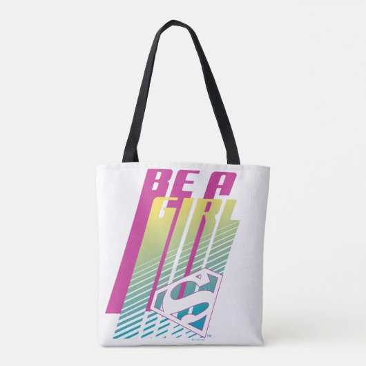 "Be a Girl" Supergirl Graphic Tasche (Rückseite)