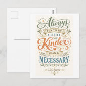 "Be a Little Kinder" -- J. M. Barrie Quote Postkarte (Vorne/Hinten)