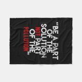 Be A Part Of The Solution Environmental Sayings Qu Fleecedecke (Vorderseite (Horizontal))
