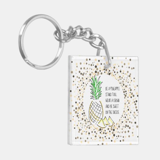 Be A Pineapple Schlüsselanhänger (Vorderseite links)
