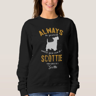 Be A Scottie Sweatshirt