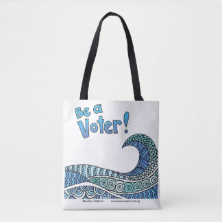 Be a Voter Tote Tasche