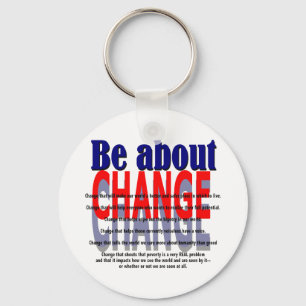 Be about Change Keychain Schlüsselanhänger