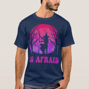 Be Afraid Halloween Retro Vintage Costume Scary Wi T-Shirt