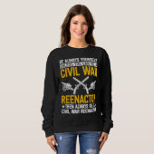 Be always yourself Reenactor American Civil War Re Sweatshirt (Vorne ganz)