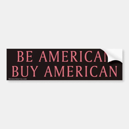 Be American Buy American Autoaufkleber (Vorne)