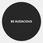 Be Audacious Essential Clothes _ Christmas, New Ye Runder Aufkleber (Vorderseite)