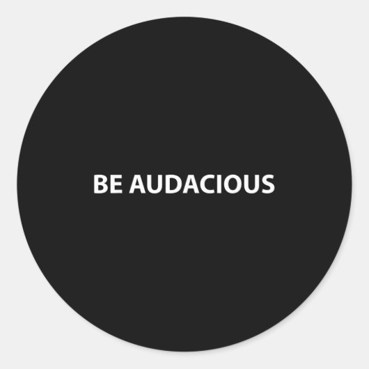 Be Audacious Essential Clothes _ Christmas, New Ye Runder Aufkleber (Vorderseite)