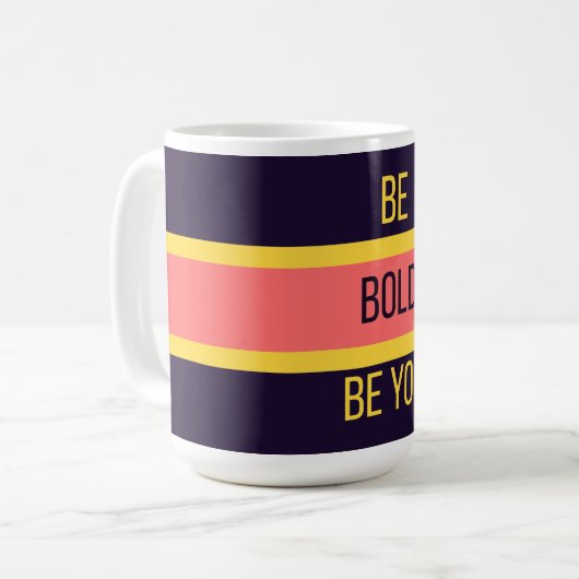 Be Bold — 90s Maximalist Mug | Retro  Kaffeetasse (Vorderseite Links)