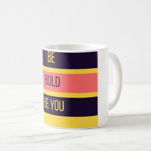 Be Bold — 90s Maximalist Mug | Retro  Kaffeetasse (VorderseiteRechts)