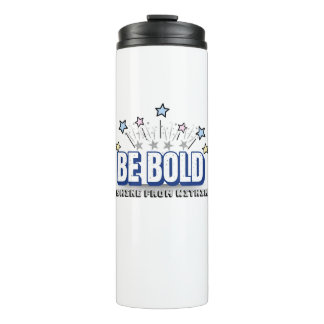 BE BOLD - Blue Motivierend Tumbler Thermosbecher
