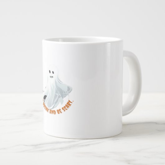 Be Boos Eat Drink And Be Scary Classic  Jumbo-Tasse (Vorderseite Rechts)
