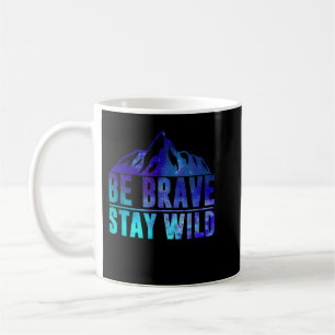 BE BRAVE BLEIBE WILD Camping Wandern im Val Piora Kaffeetasse