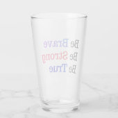 Be Brave Strong True Typography Glas (Rückseite)