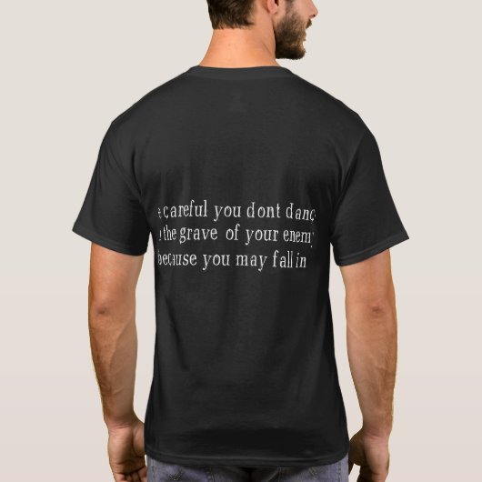 Be Careful - Tee Shirt (Rückseite)