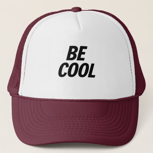 Be Cool Trucker Hat – Casual & Stylish Truckerkappe (Vorderseite)