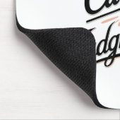 Be Curious Not Judgemental Motivation Insrational Mousepad (Ecke)